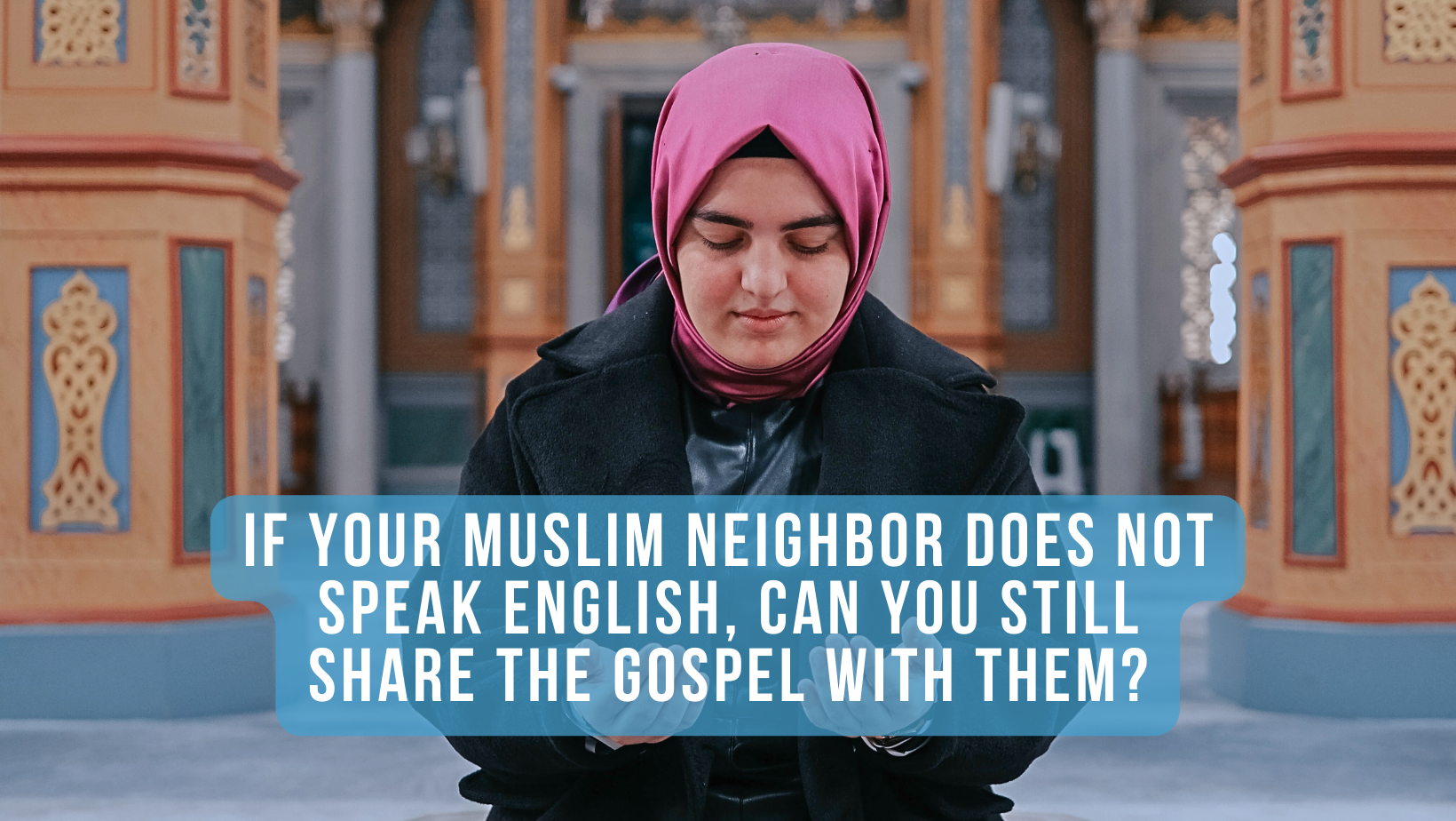Blog title image with Muslim woman praying